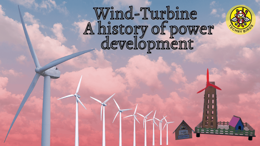 Wind-Turbine: A history of power development